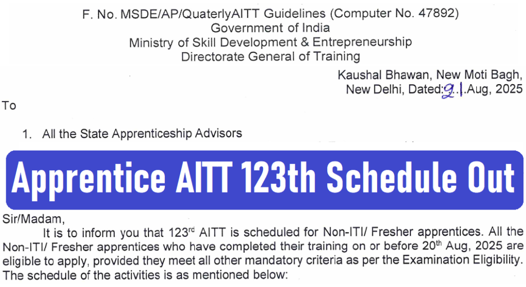 Apprentice AITT 123th Schedule Out, @apprenticeshipindia.gov.in ‣ Anil Sir ITI
