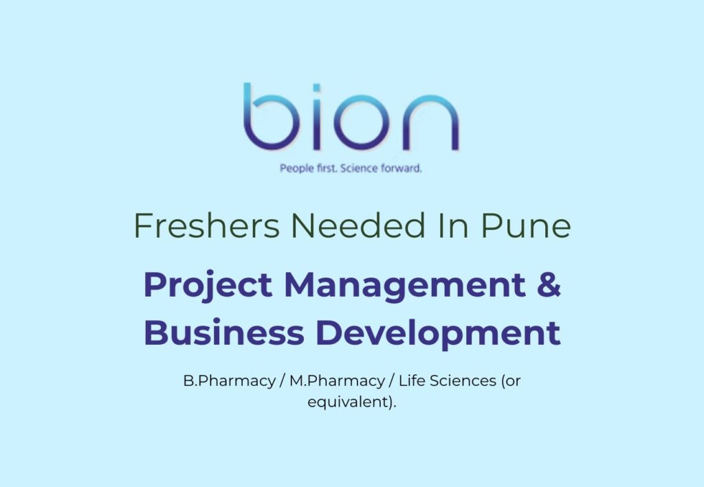 0-1 Year Exp? Join Bion as Project Management & Business Development Executive in Pune